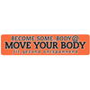 Move Your Body