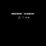 Mindset Motion │The boxing way