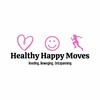 Healthy Happy Moves