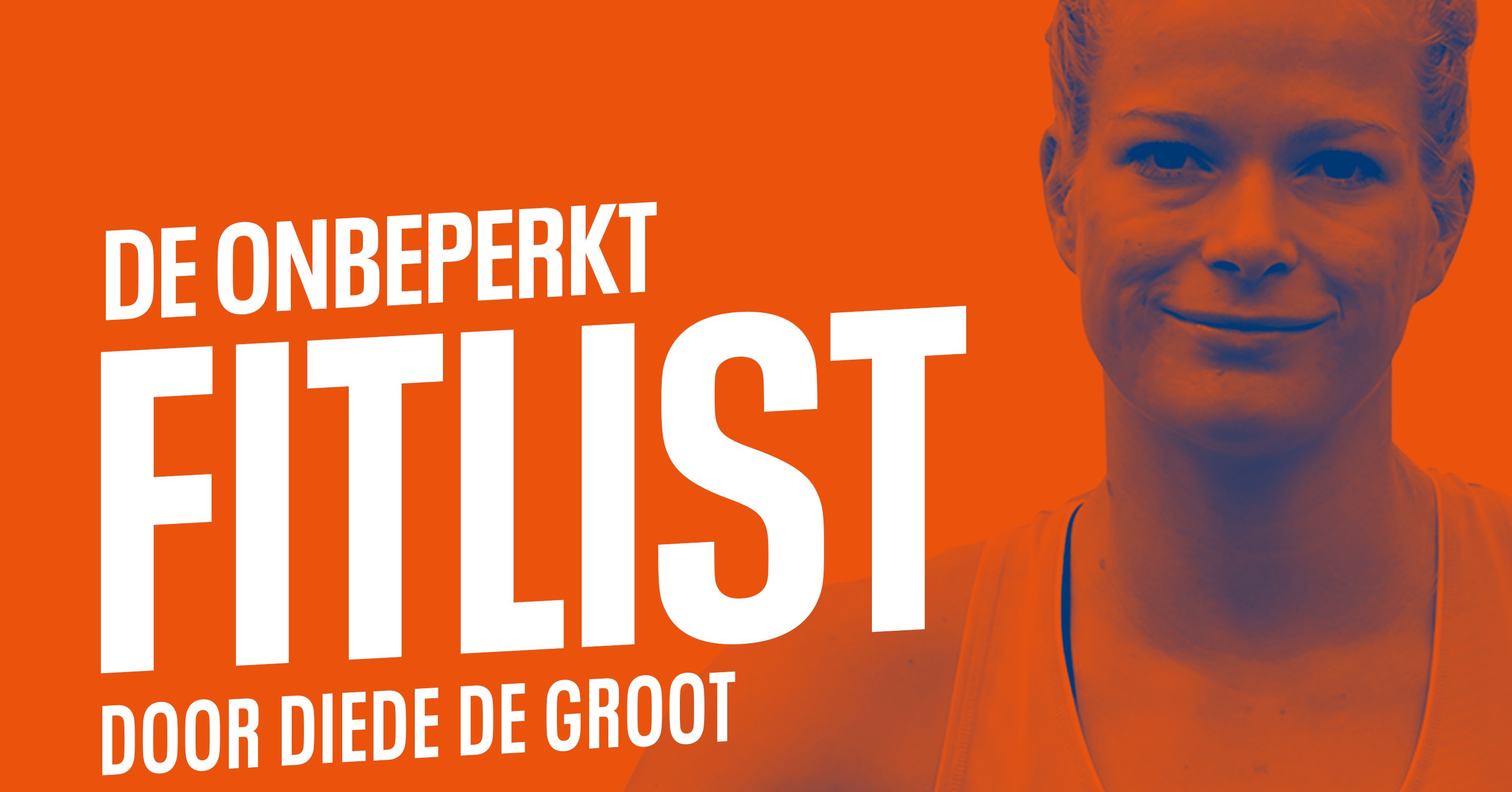 Kom in de flow met de fitlist van Diede de Groot! afbeelding nieuwsbericht Kom in de flow met de fitlist van Diede de Groot! afbeelding nieuwsbericht