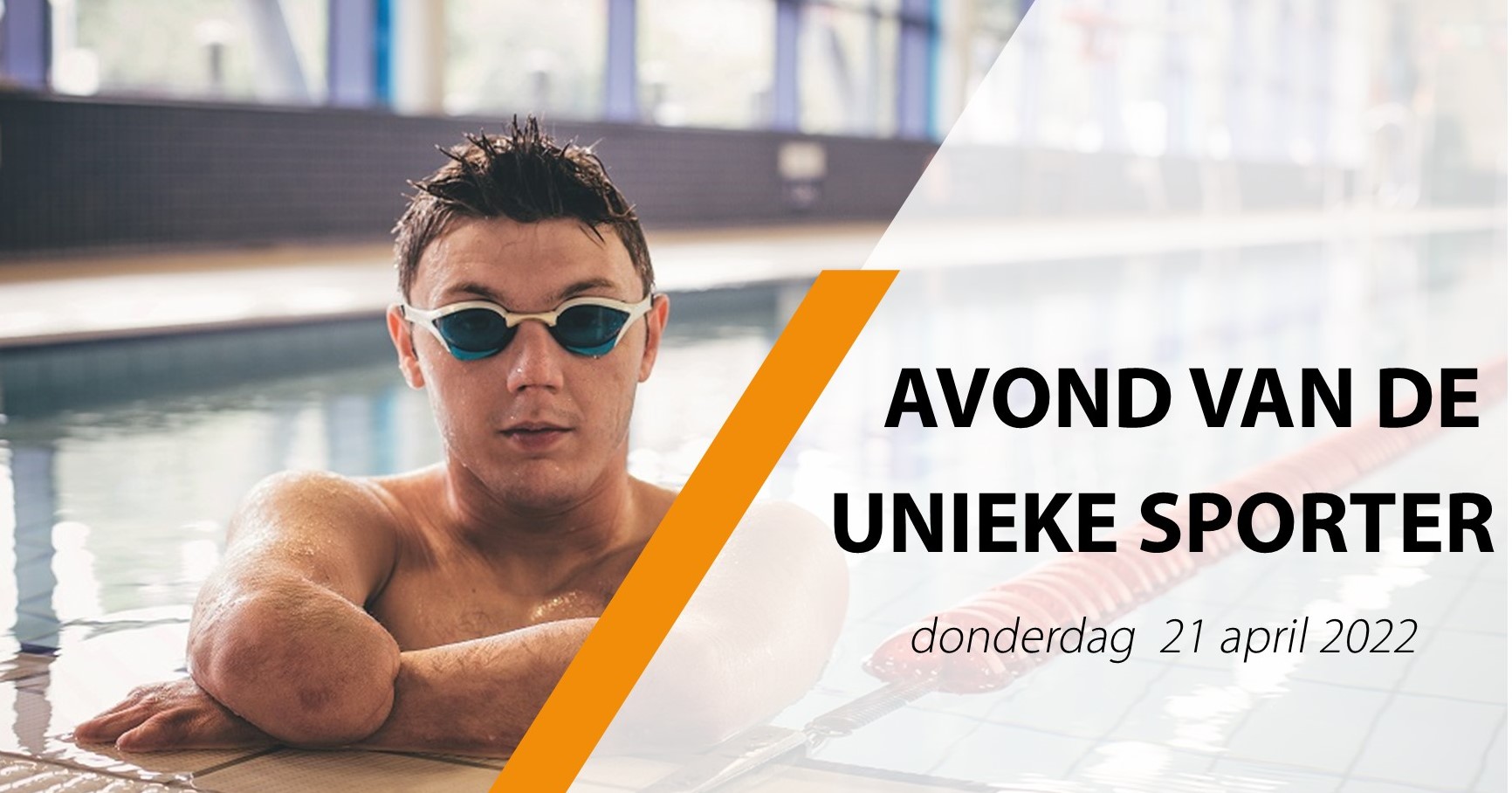 Meld je snel aan voor de "Avond van de Unieke Sporter" afbeelding nieuwsbericht Meld je snel aan voor de "Avond van de Unieke Sporter" afbeelding nieuwsbericht