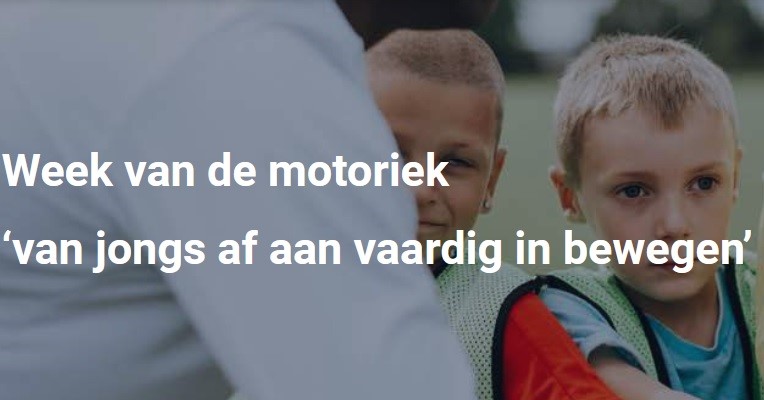 Noteer alvast in je agenda: Week van de motoriek 5 t/m 9 oktober 2020. afbeelding nieuwsbericht Noteer alvast in je agenda: Week van de motoriek 5 t/m 9 oktober 2020. afbeelding nieuwsbericht