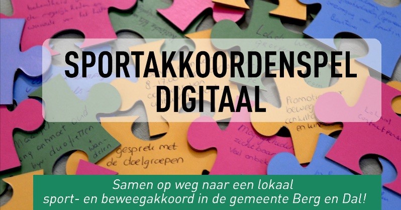 Samen op weg naar een lokaal sport- en beweegakkoord in de gemeente Berg en Dal afbeelding nieuwsbericht Samen op weg naar een lokaal sport- en beweegakkoord in de gemeente Berg en Dal afbeelding nieuwsbericht