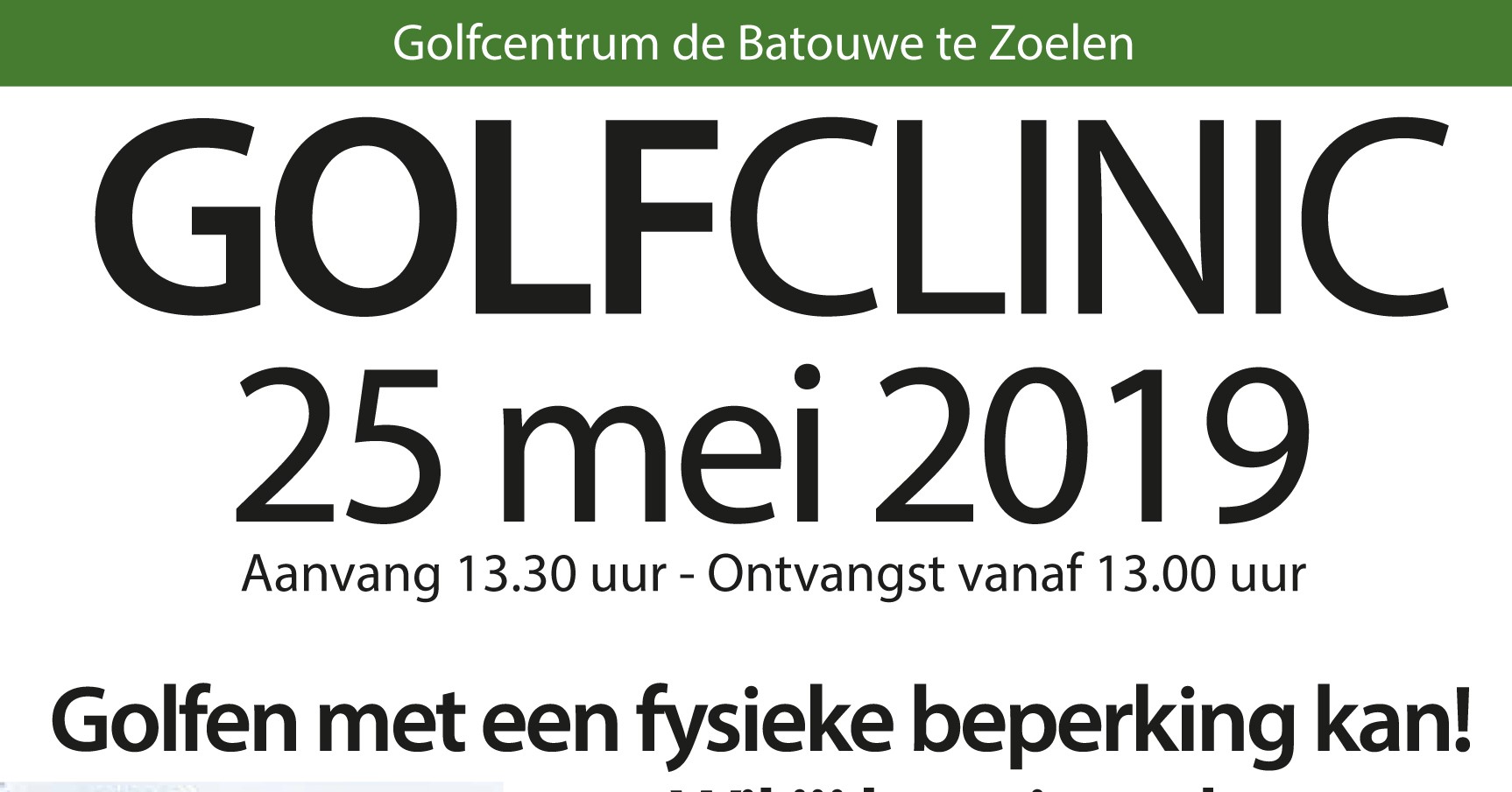Golfclinic voor alle mensen met een fysieke beperking! afbeelding nieuwsbericht Golfclinic voor alle mensen met een fysieke beperking! afbeelding nieuwsbericht