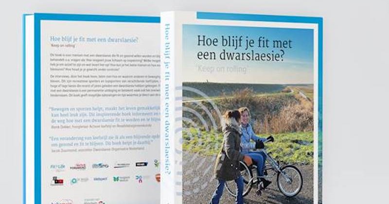 Boek vol tips over fit blijven met een dwarslaesie afbeelding nieuwsbericht Boek vol tips over fit blijven met een dwarslaesie afbeelding nieuwsbericht