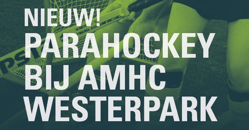 Para-hockey bij AMHC Westerpark: Inclusief sporten voor iedereen! afbeelding nieuwsbericht